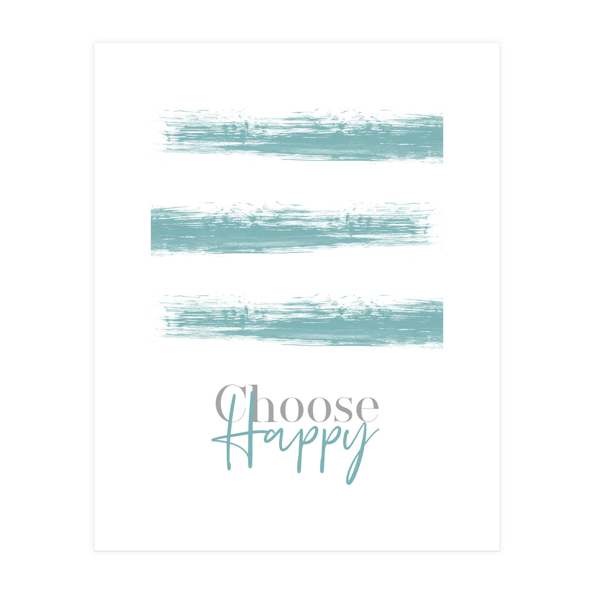 Text Art CHOOSE HAPPY | turquoise (Print Only)
