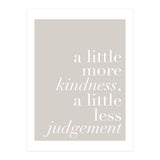 A Little More Kindness A Little Less Judgement Beige (Print Only) thumbnail