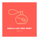 Nirvana Smells Like Teen Spirit (Print Only) thumbnail