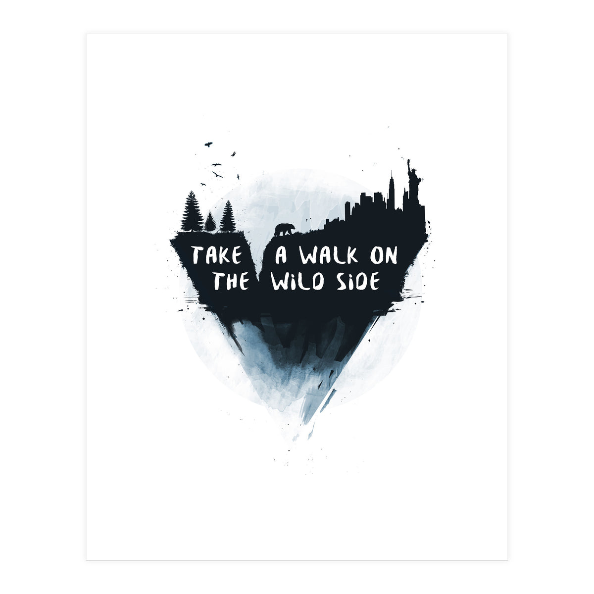 Walk On The Wild Side (Print Only)
