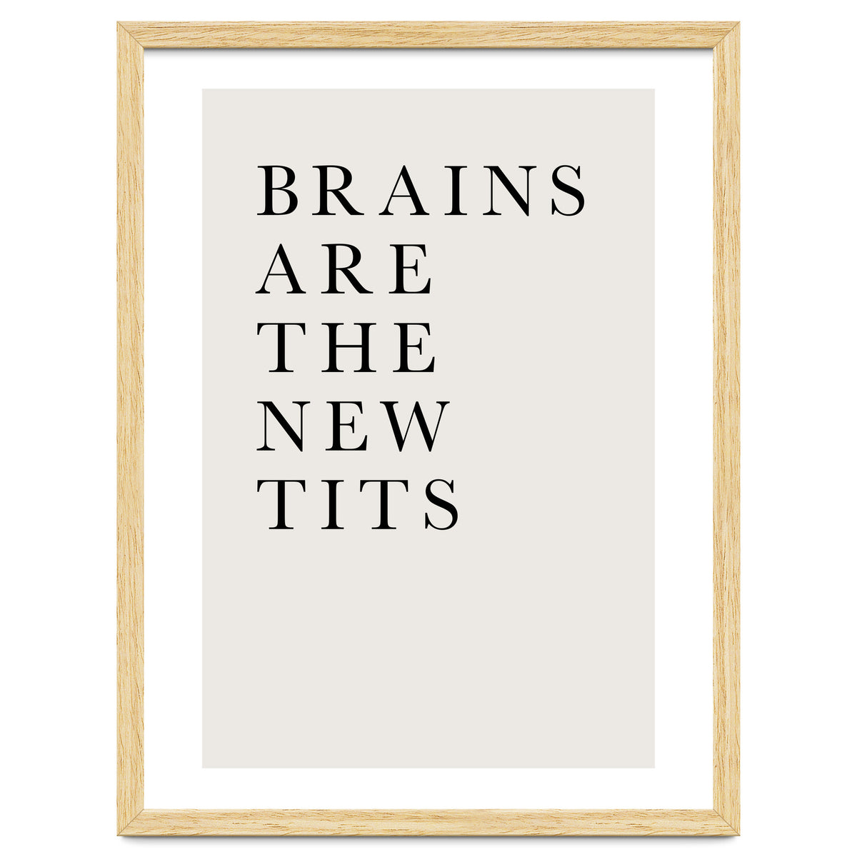 Brains Are The New Tits