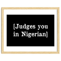 Judges You In Nigerian