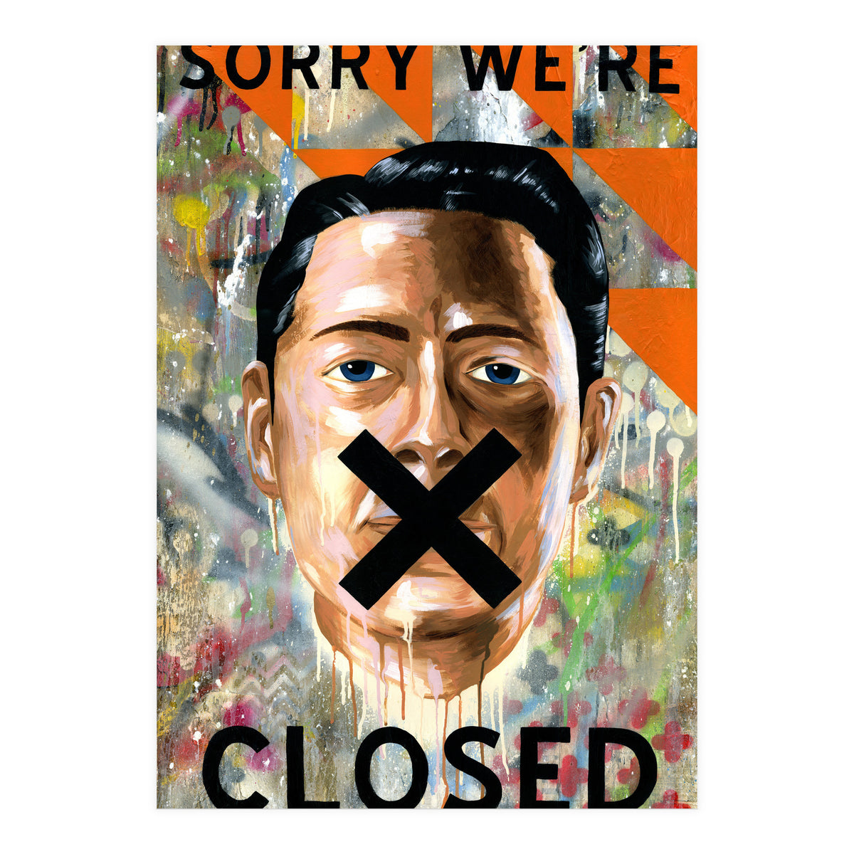 Sorry Were Closed (Print Only)
