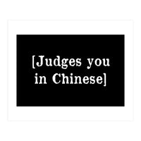 Judges You In Chinese (Print Only)