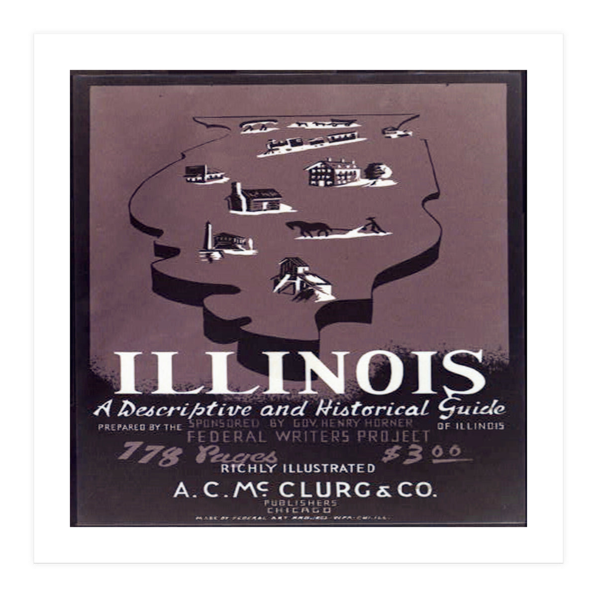 Welcome To Illinois  (Print Only)