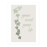 Green mind - Green life (Print Only)