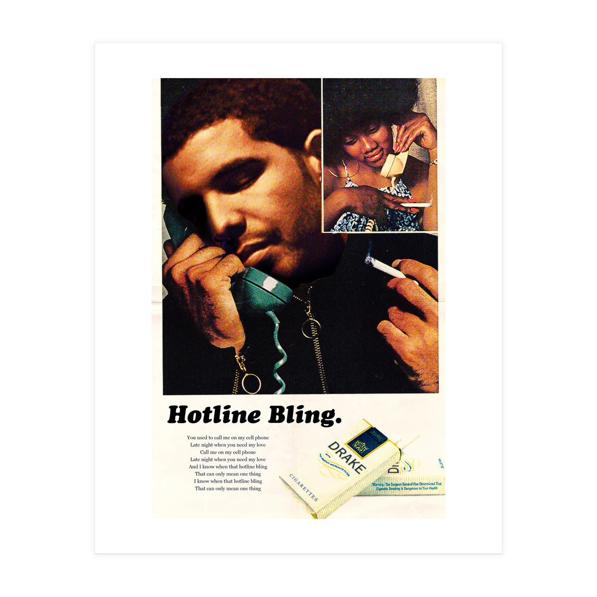 Hotline Bling (Print Only)