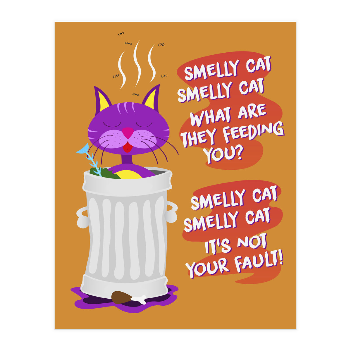 Smelly Cat Smelly Cat (Print Only)