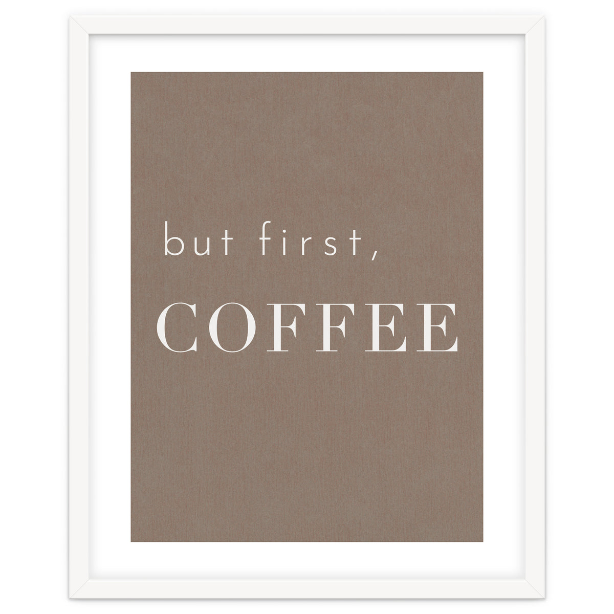 But First, Coffee Brown