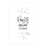 Reality called (Print Only) thumbnail
