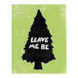 Leave Me Be (Print Only) thumbnail