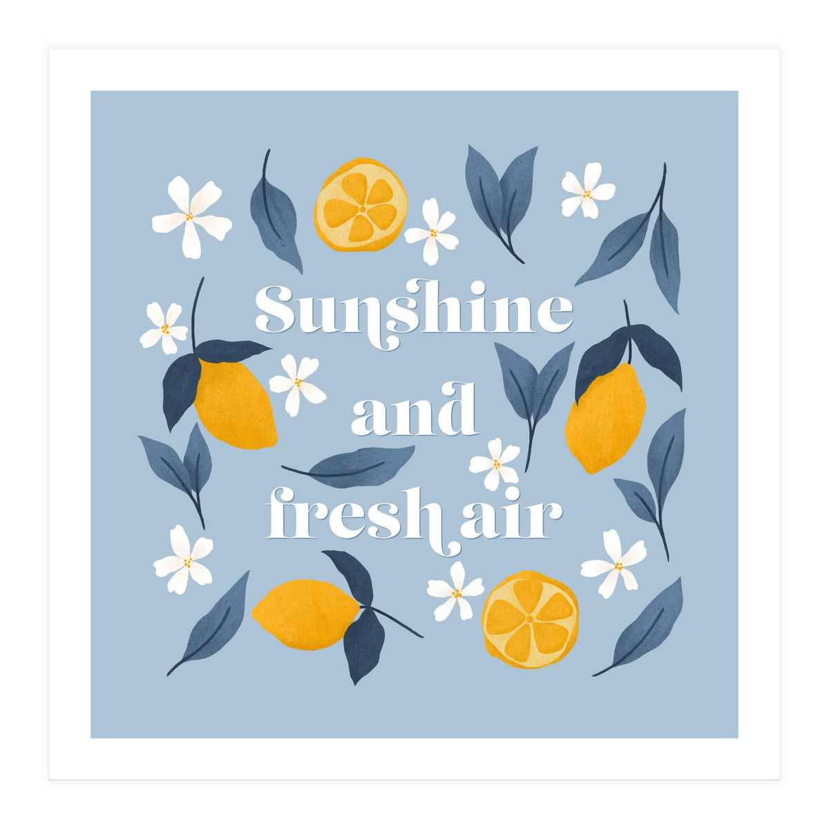 Sunshine and Fresh Air (Print Only)