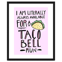 Taco Bell Run