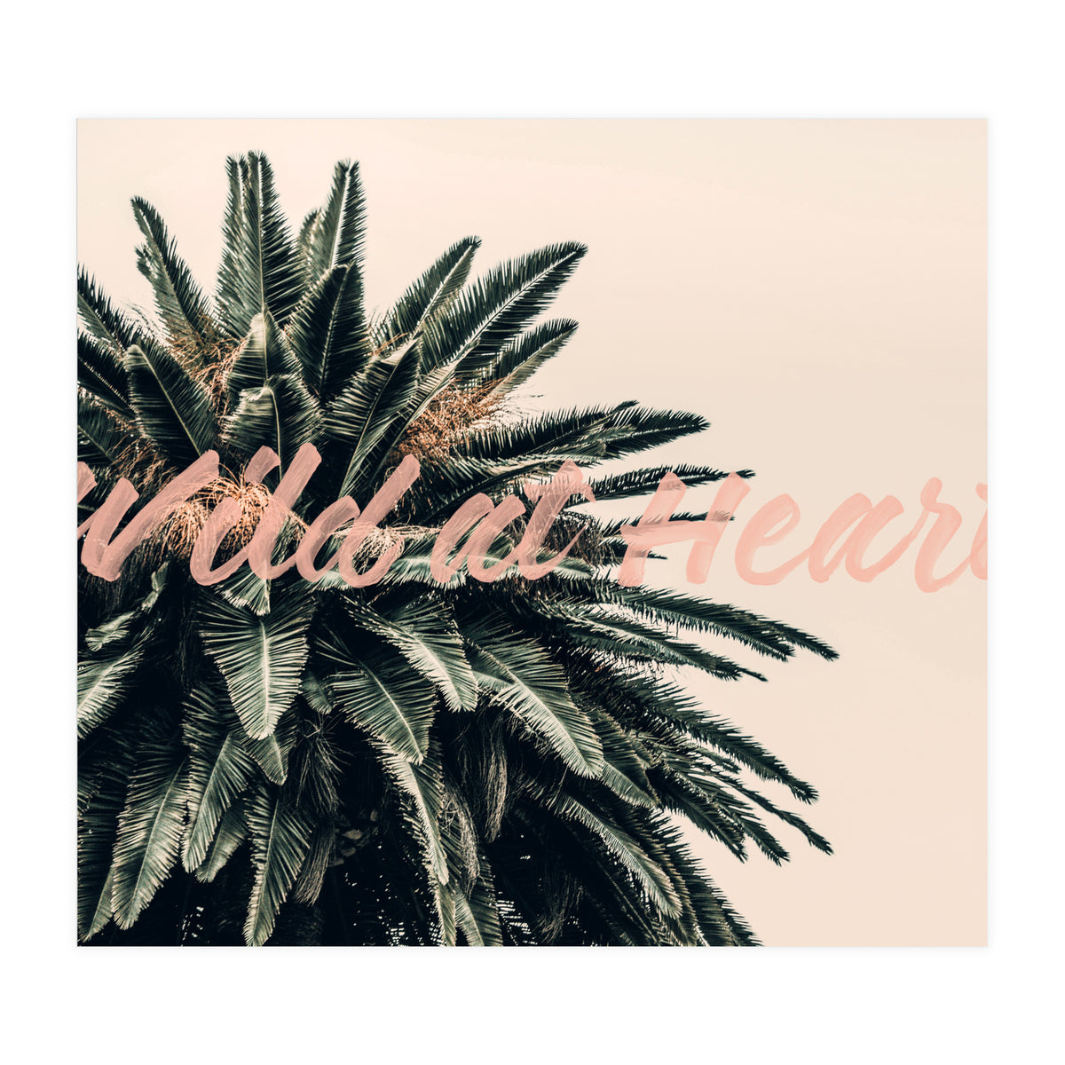 Wild At Heart (Print Only)