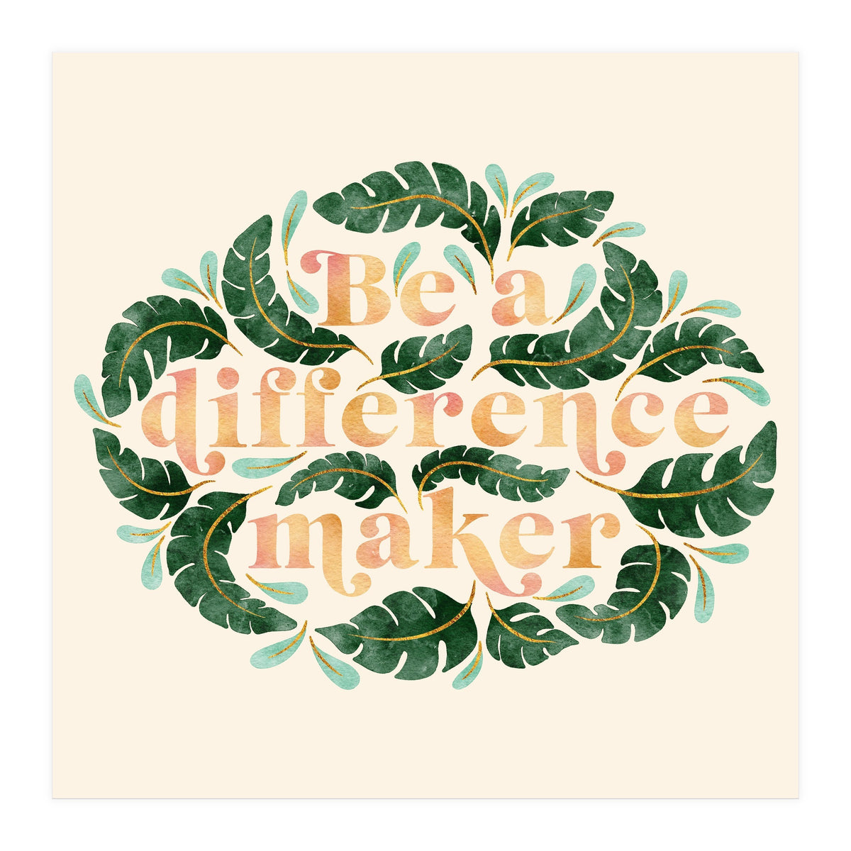 Be A Difference Maker (Print Only)