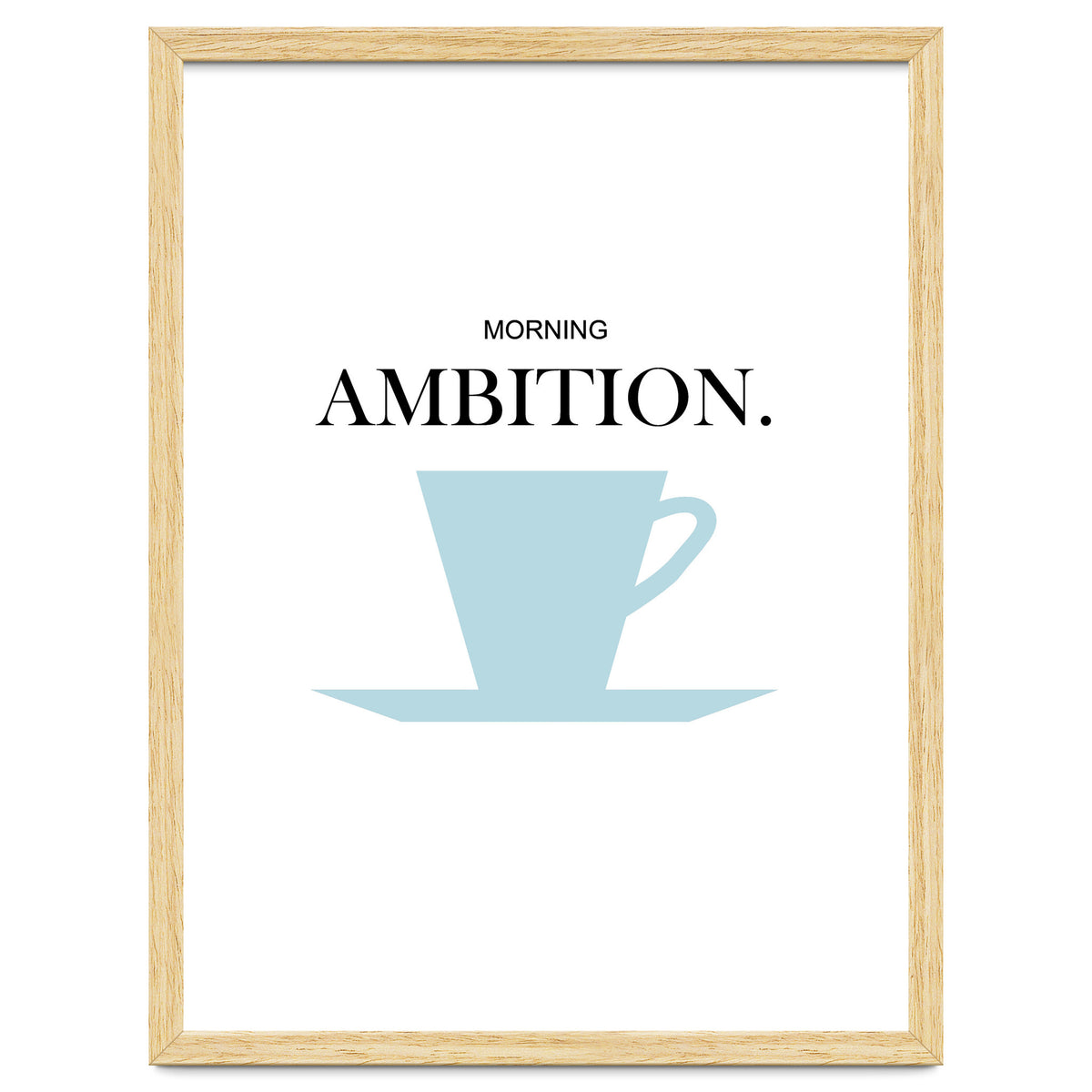 ambition