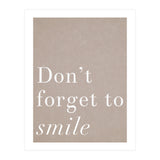 Don't Forget To Smile (Print Only) thumbnail