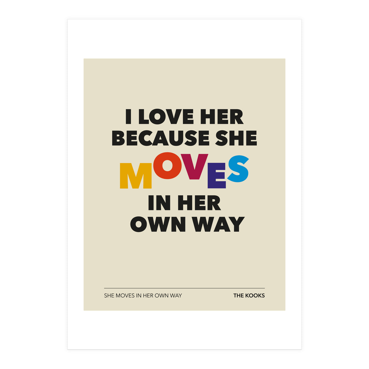 The Kooks  -She Moves In Her Own Way (Print Only)