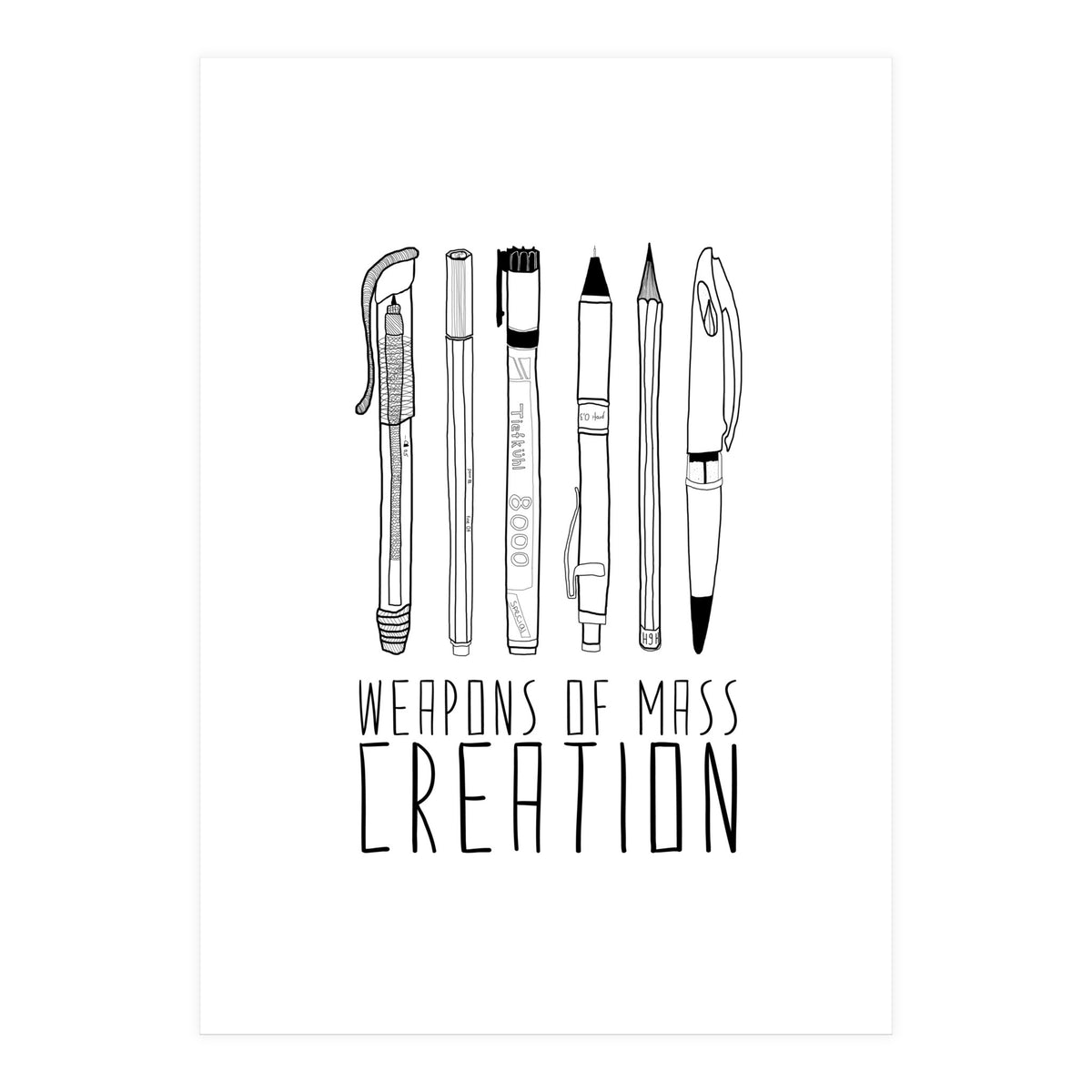 Weapons Of Mass Creation (Print Only)