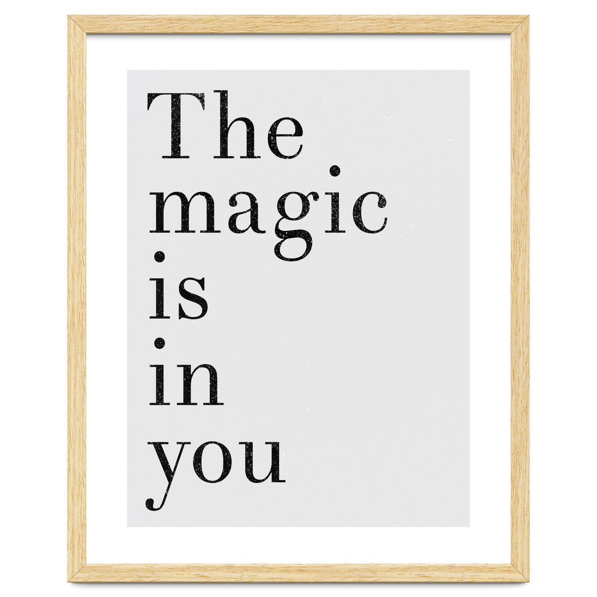 The Magic Is In You, Grey