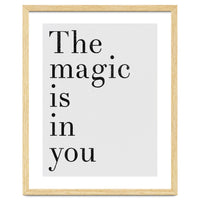 The Magic Is In You, Grey