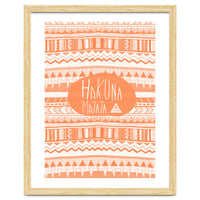 Hakuna Matata Orange Art Print