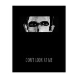 don't look at me (Print Only) thumbnail