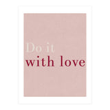 Do It With Love, Pink (Print Only) thumbnail