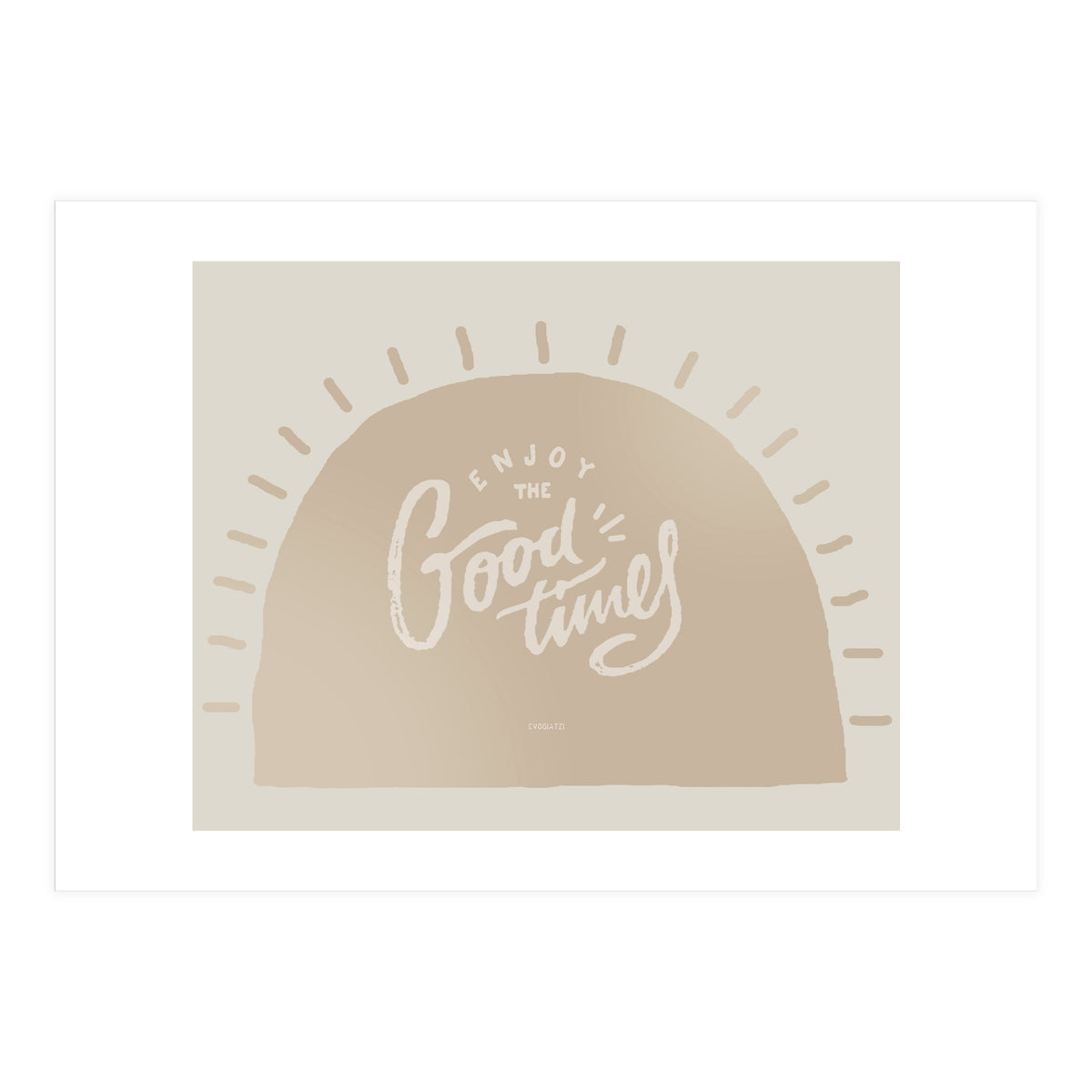 Enjoy the Good times I (Print Only)