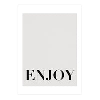 Enjoy White (Print Only)