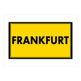 Let`s go to Frankfurt, Germany! Yellow road sign (Print Only) thumbnail