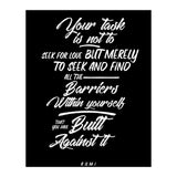 Don't Seek For Love - Rumi Quote Typography (Print Only) thumbnail