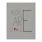 People Are Strange (Print Only) thumbnail