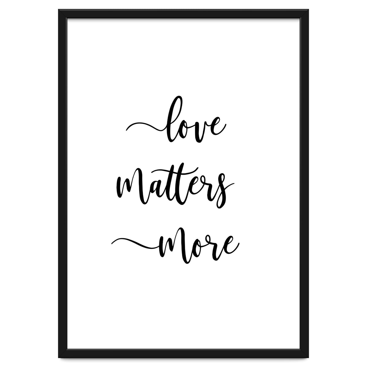 Love Matters More