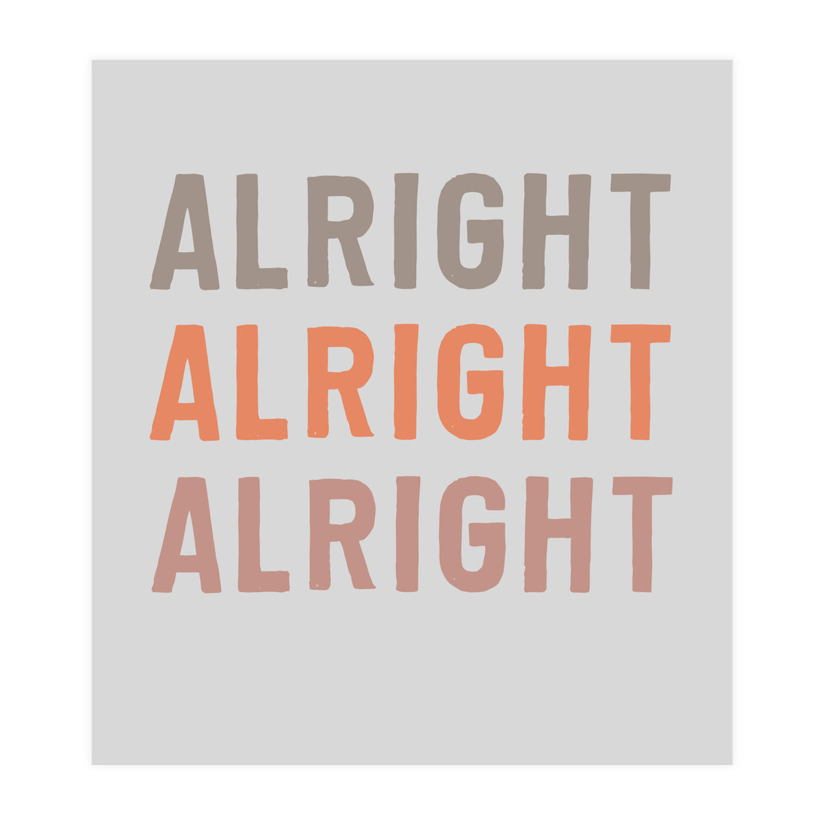 Alright  (Print Only)