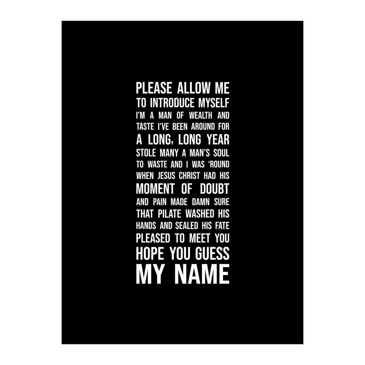 Sympathy For The Devil (Print Only)