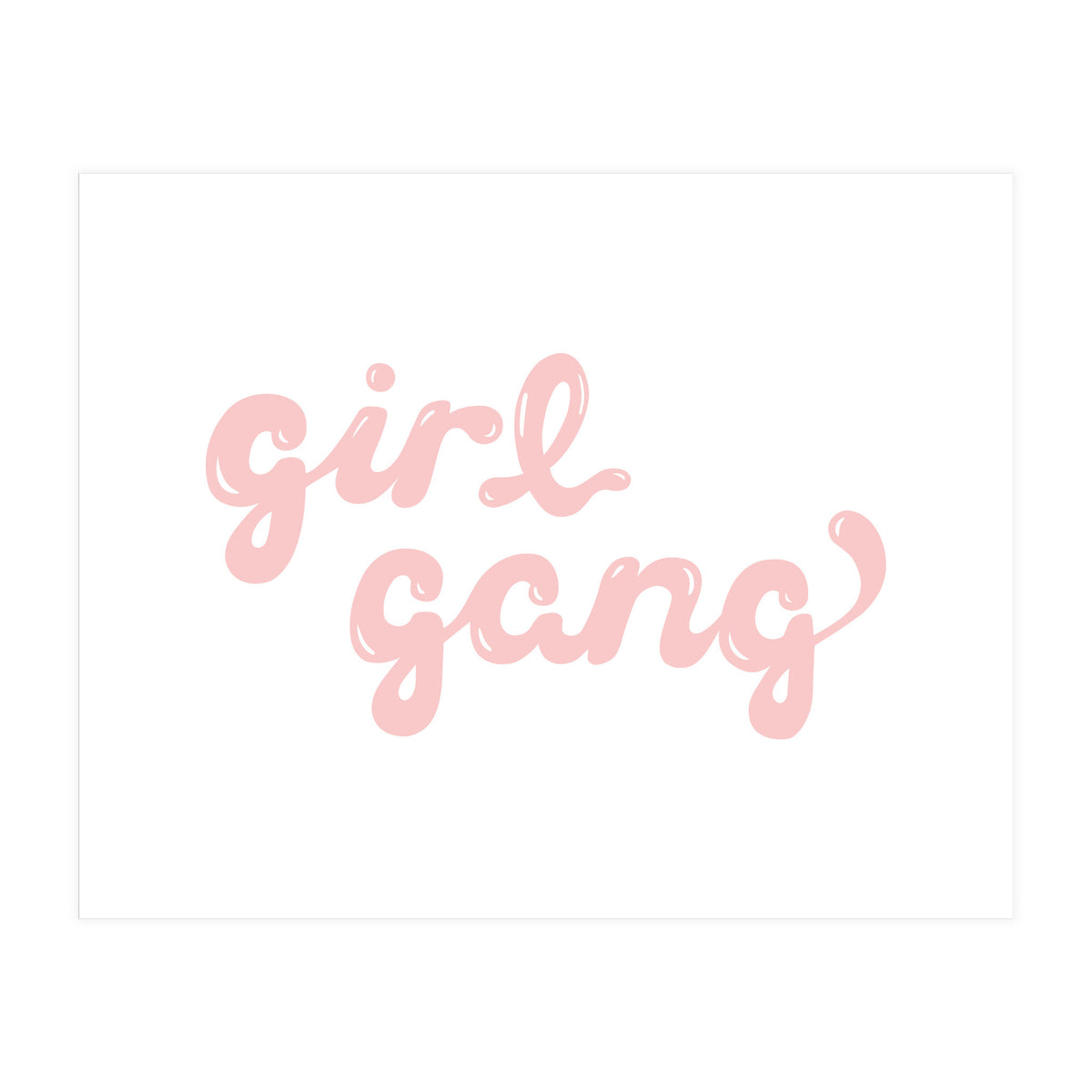 Girl Gang (Print Only)