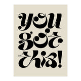 You Got This! (Print Only) thumbnail