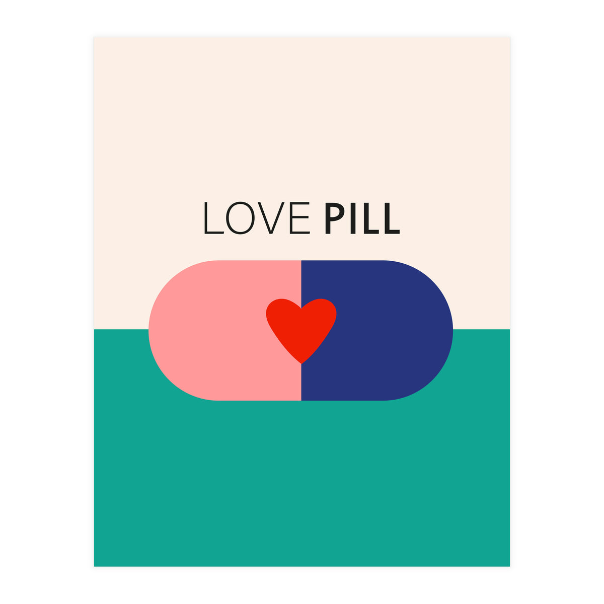 Love pill (Print Only)