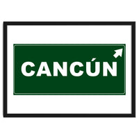 Let`s go to Cancun, Mexico! Green road sign