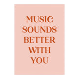 Music Sounds Better With You II (Print Only) thumbnail