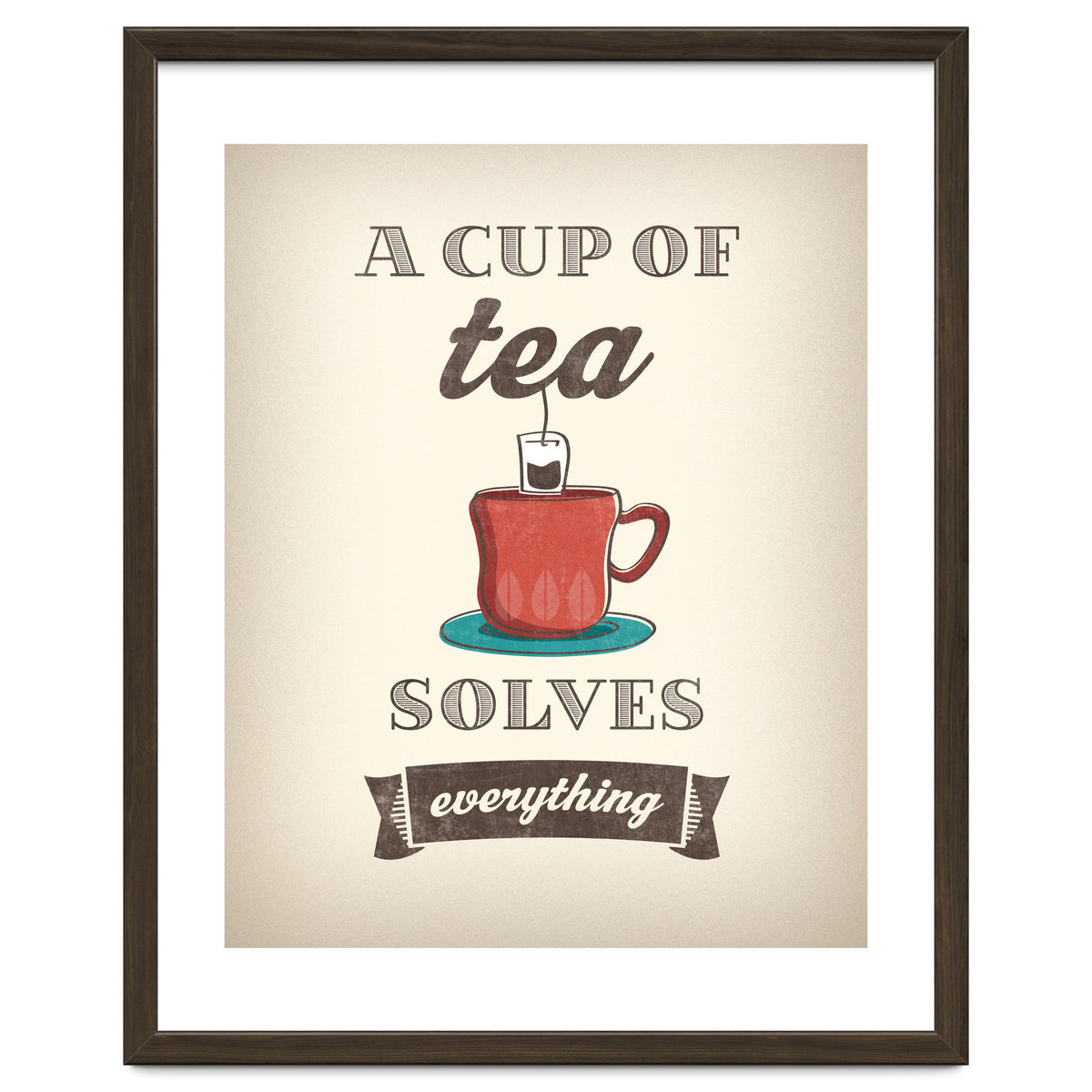 A Cup Of Tea Solves Everything