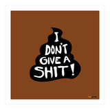 Don't Give a Shit (Print Only) thumbnail