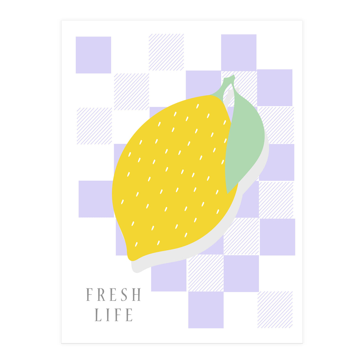 FRESH LIFE (Print Only)