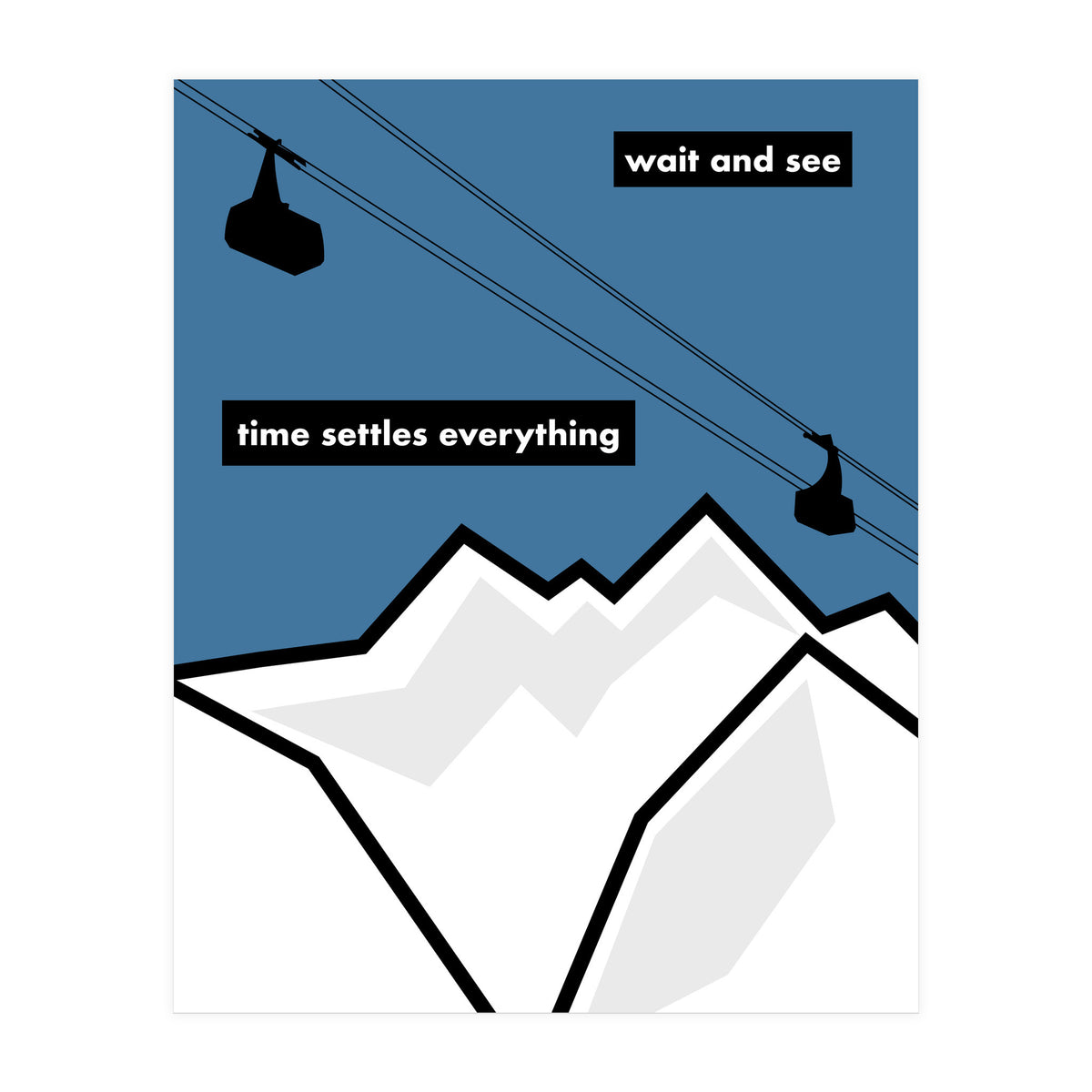 wait and see  (Print Only)