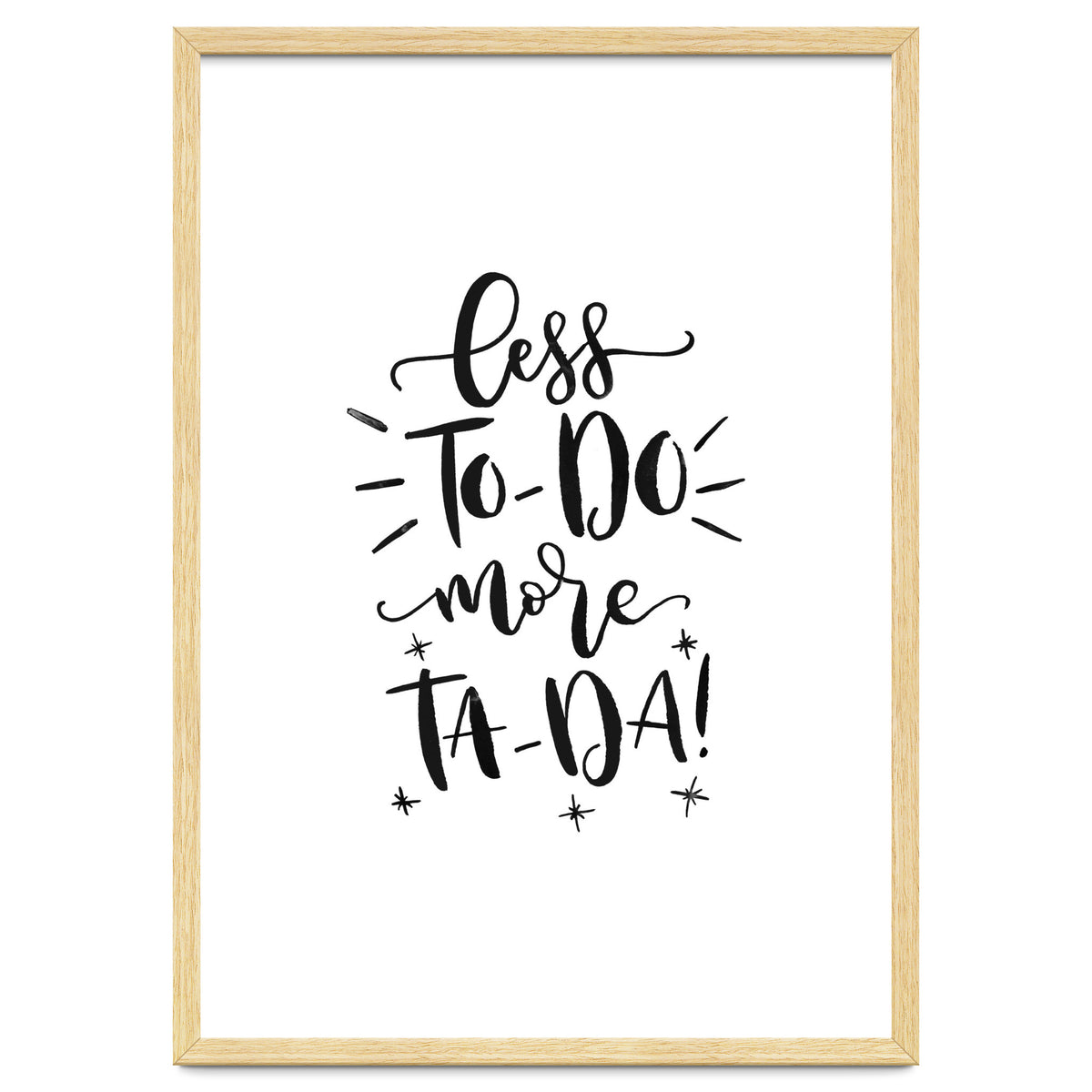 Less To-Do More Ta-Da