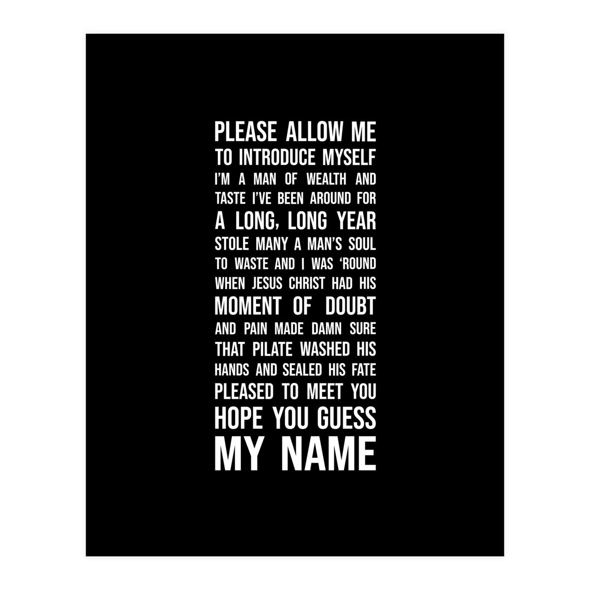 Sympathy For The Devil (Print Only)