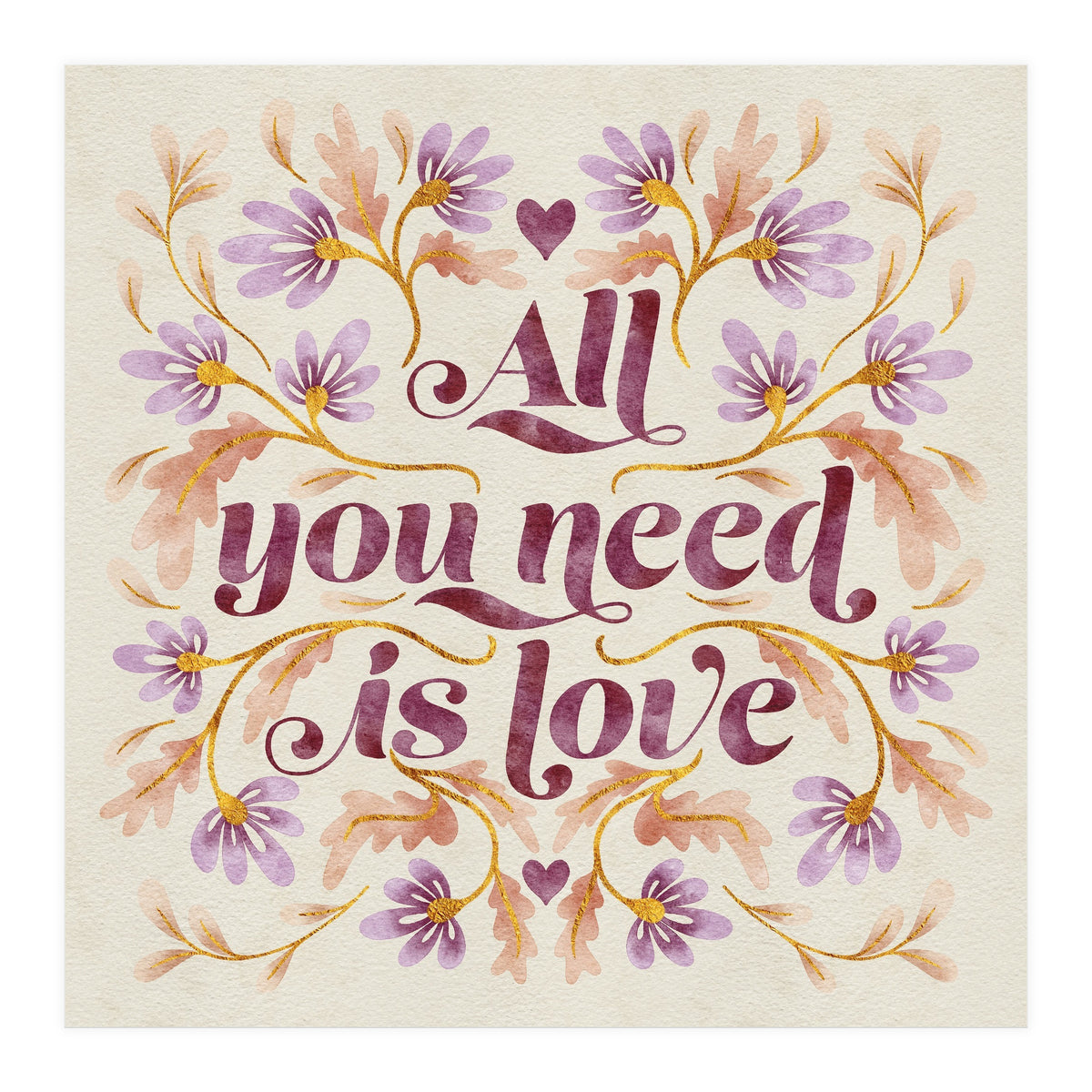 All You Need Is Love (Print Only)