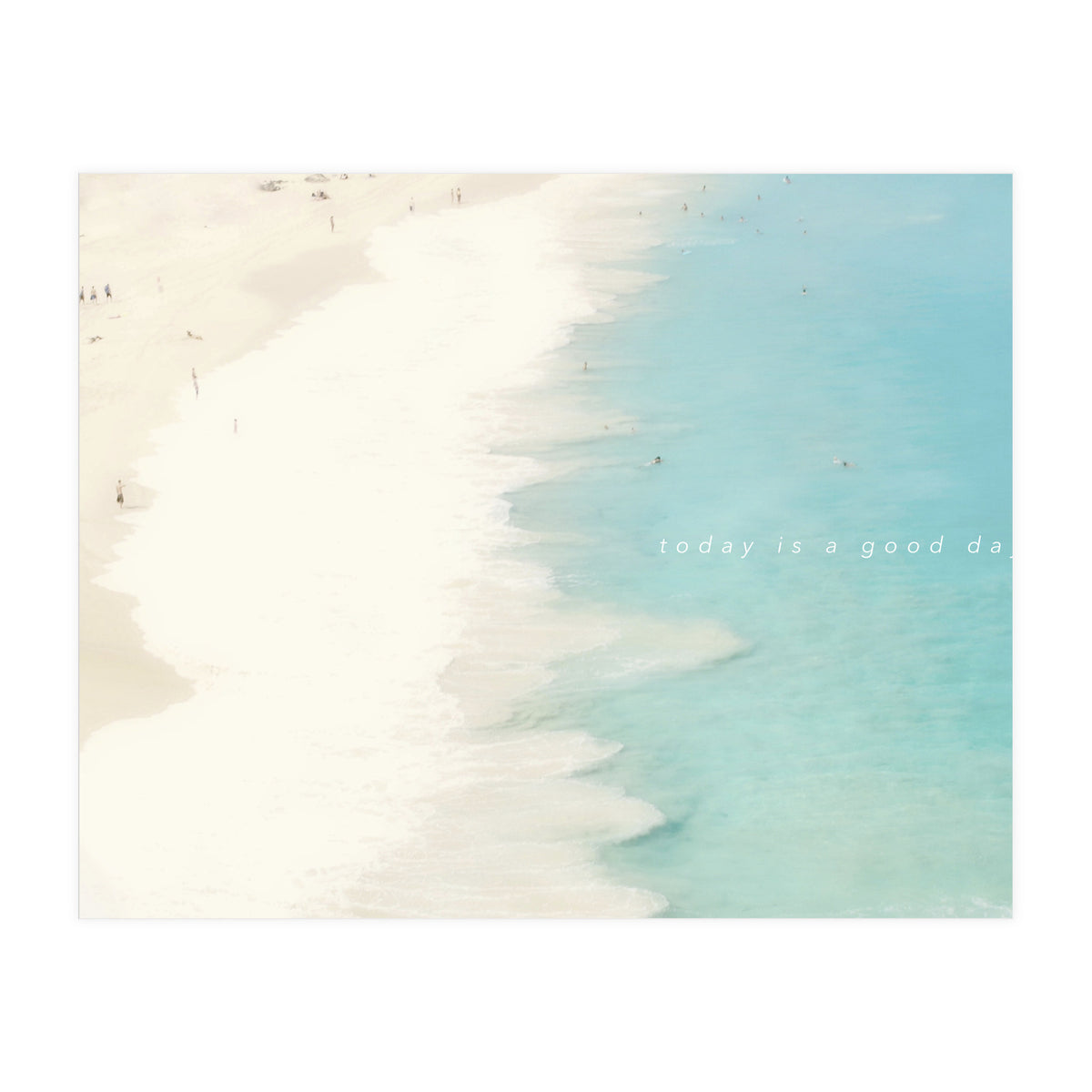 today is a good day -  Hawaii - (Print Only)