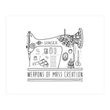 Weapons Of Mass Creation - Sewing (Print Only) thumbnail